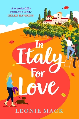 In Italy for Love: A gorgeous romantic read from Leonie Mack book