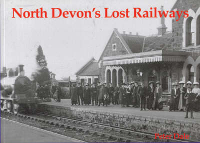 North Devon's Lost Railways book