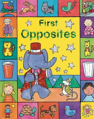 Sparkly Learning: First Opposites by Caroline Davis