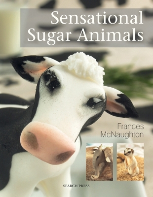 Sensational Sugar Animals book
