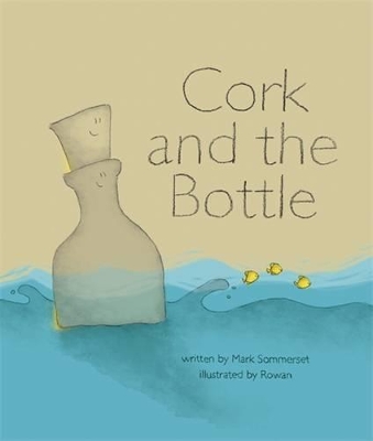 Cork and the Bottle book
