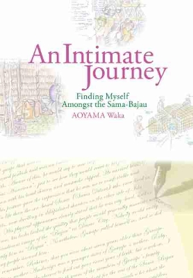 An Intimate Journey: Finding Myself Amongst the Sama-Bajau book
