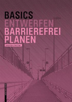Basics Barrierefrei Planen book