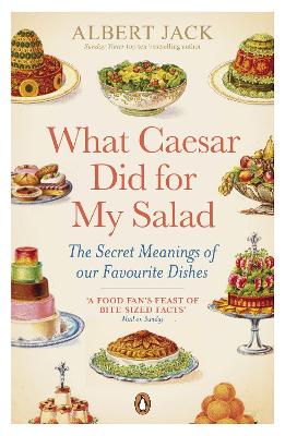 What Caesar Did For My Salad book