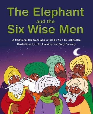 The Elephant and the Six Wise Men book