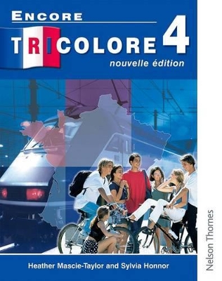 Encore Tricolore Nouvelle 4 Student Book book