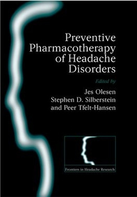 Preventive Pharmacotherapy of Headache Disorders book