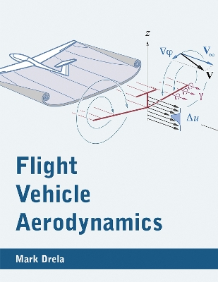 Flight Vehicle Aerodynamics book