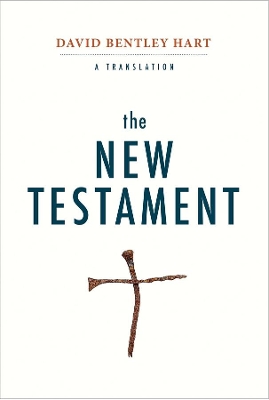 The New Testament: A Translation by David Bentley Hart