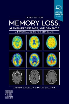 Memory Loss, Alzheimer's Disease and Dementia: A Practical Guide for Clinicians book