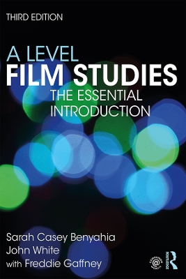 A Level Film Studies: The Essential Introduction book