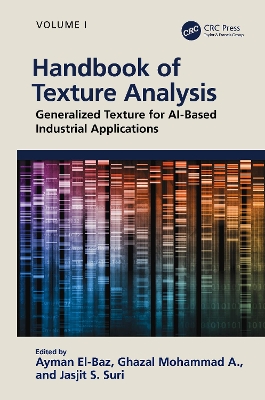 Handbook of Texture Analysis: Generalized Texture for AI-Based Industrial Applications book