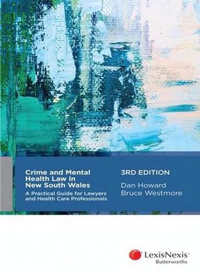 Crime and Mental Health Law in New South Wales book