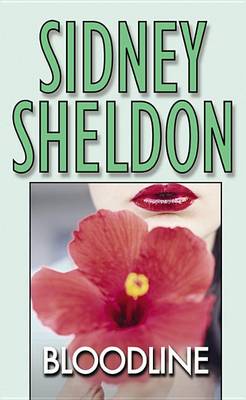 Bloodline by Sidney Sheldon