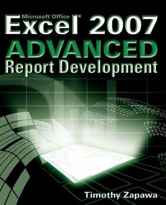 Excel 2007 Advanced Report Development book