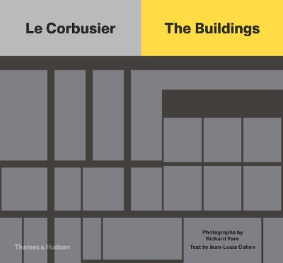 Le Corbusier: The Buildings book