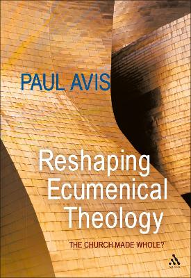 Reshaping Ecumenical Theology book