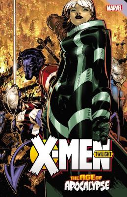 X-men: Age Of Apocalypse: Twilight book