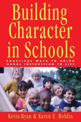 Building Character in Schools book