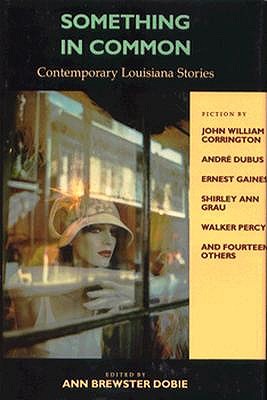 Something in Common: Contemporary Louisiana Stories book