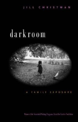 Darkroom by Jill Christman