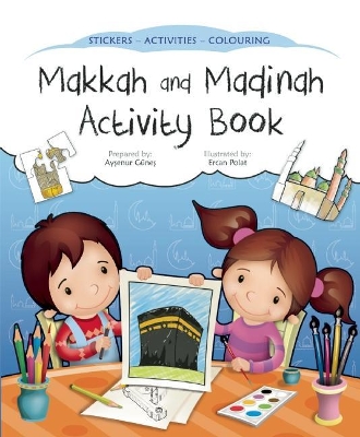 Makkah and Madinah Activity Book book