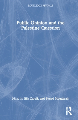 Public Opinion and the Palestine Question book