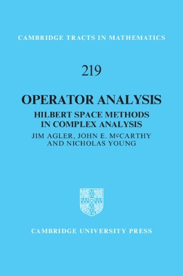 Operator Analysis: Hilbert Space Methods in Complex Analysis book