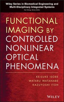 Functional Imaging by Controlled Nonlinear Optical Phenomena book