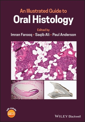 An Illustrated Guide to Oral Histology book