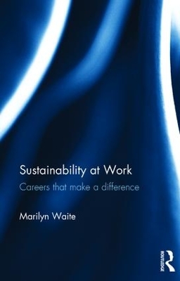 Sustainability at Work by Marilyn Waite
