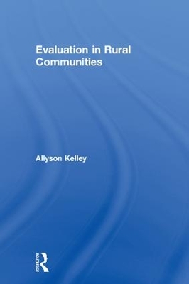 Evaluation in Rural Communities by Allyson Kelley