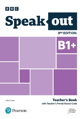 Speakout 3ed B1+ Teacher's Book with Teacher's Portal Access Code book