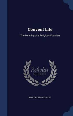Convent Life book