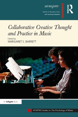 Collaborative Creative Thought and Practice in Music book