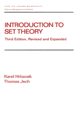 Introduction to Set Theory, Revised and Expanded by Karel Hrbacek