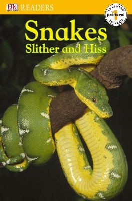 Snakes Slither and Hiss book