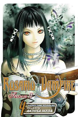 Rosario+Vampire: Season II, Vol. 4 book