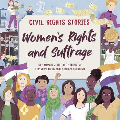 Civil Rights Stories: Women's Rights and Suffrage by Kay Barnham