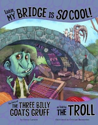 Listen, My Bridge Is SO Cool! book