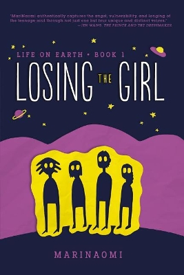 Life on Earth 1: Losing the Girl book