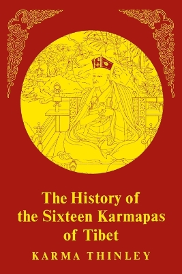 History Of 16 Karmapas book