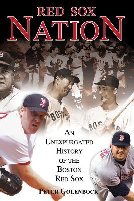 Red Sox Nation by Peter Golenbock