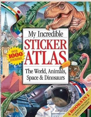 My Incredible Sticker Atlas book