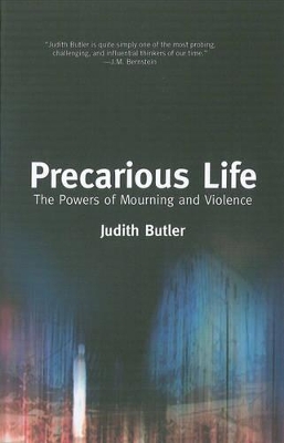 Precarious Life by Judith Butler