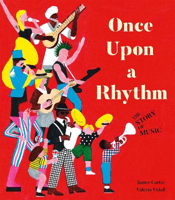 Once Upon a Rhythm: The story of music book