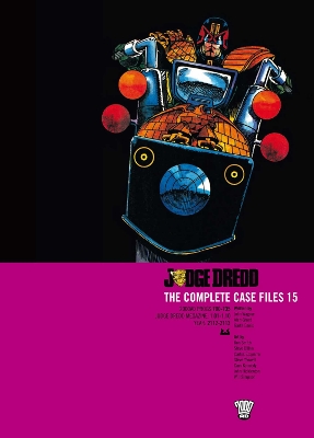Judge Dredd: The Complete Case Files 15: Volume 15 book