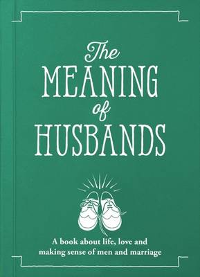 The Meaning of Husbands book