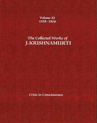 The Collected Works of J. Krishnamurti book