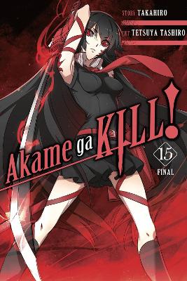 Akame ga Kill!, Vol. 15 book